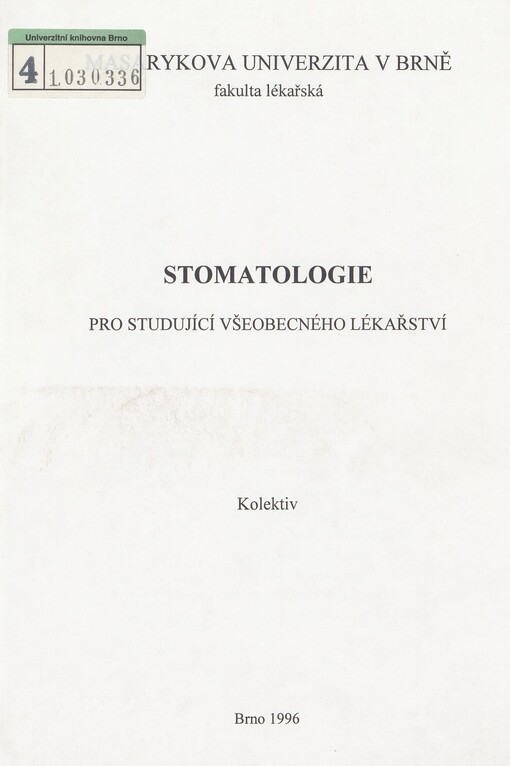 Stomatologie pro studující všeobecného lékařství