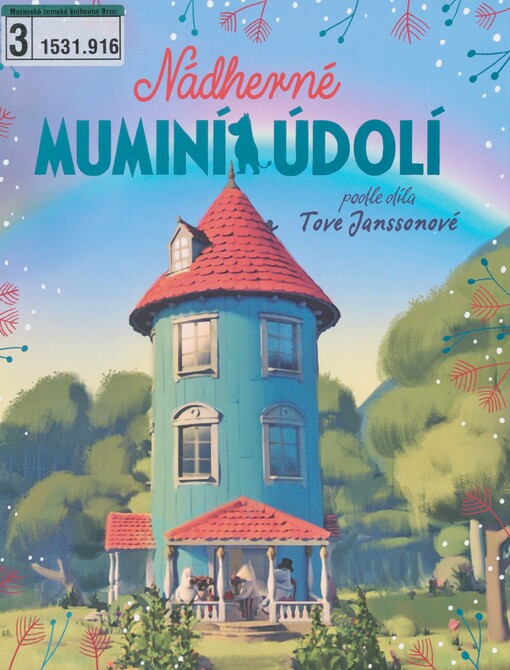 Nádherné Muminí údolí