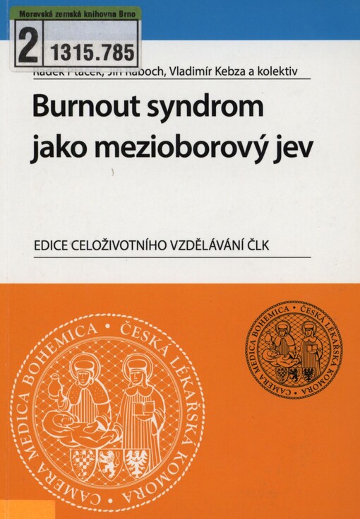 Burnout syndrom jako mezioborový jev