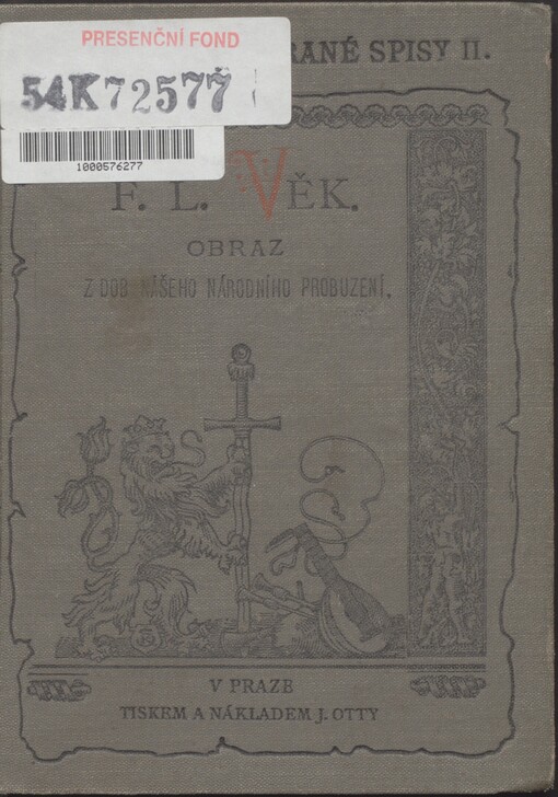F.L. Věk: obraz z dob našeho národního probuzení
