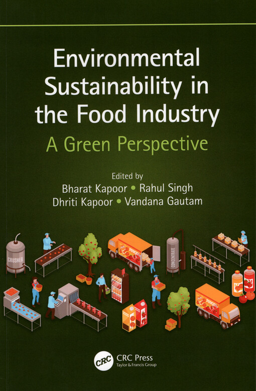 Environmental sustainability in the food industry : a green perspective