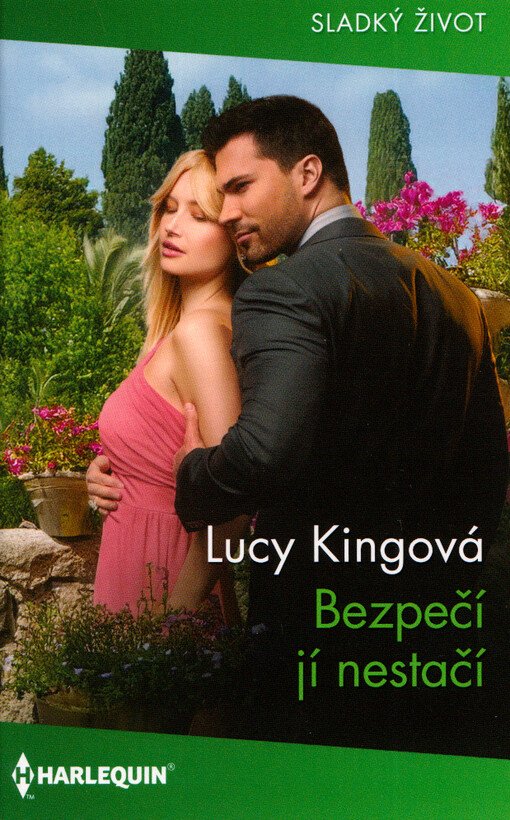 Bezpečí jí nestačí