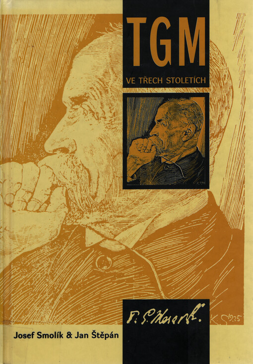 T.G. Masaryk ve třech stoletích : rozhovor generací o Masarykových náboženských názorech