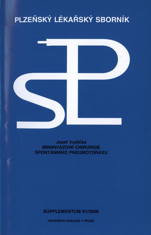 Miniinvazivní chirurgie spontánního pneumotoraxu