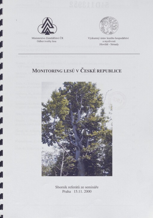 Monitoring lesů v České republice: sborník referátů ze semináře, Praha 15.11.2000
