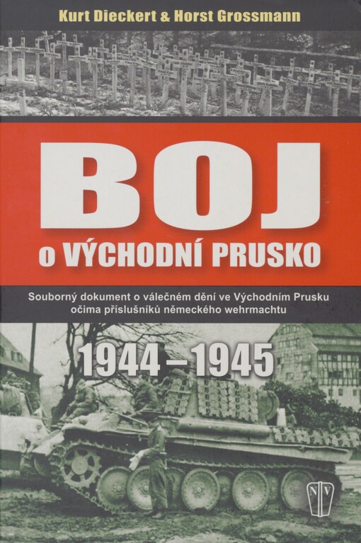 Boj o Východní Prusko: 1944-1945
