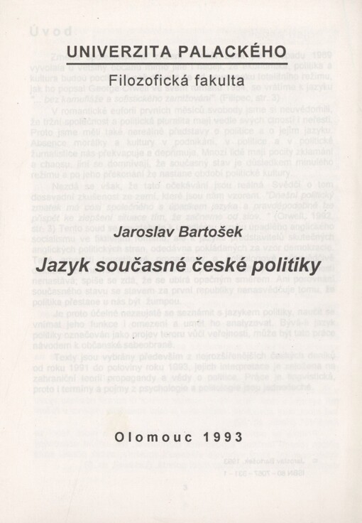 Jazyk současné české politiky: Určeno pro posl. sociol., žurnalistiky a bohemistiky filoz. fak