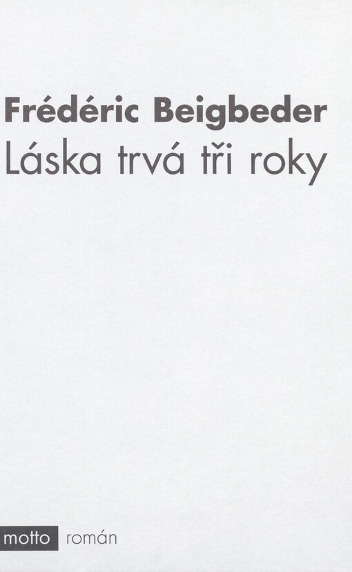 Láska trvá tři roky