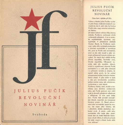 Julius Fučík, revoluční novinář: výbor z článků 1931-1943