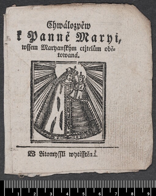 Chwálozpěw k Panně Maryi, wssem Maryanským ctjtelům obětowaná