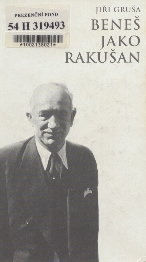 Beneš jako Rakušan