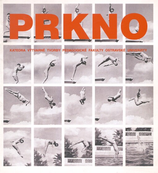 Prkno: Katedra výtvarné tvorby - Pedagogická fakulta Ostravské univerzity : [katalog k výstavě], Ostrava 7.5.-2.6.1996