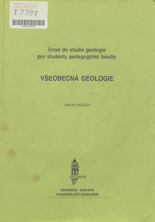 Všeobecná geologie: úvod do studia geologie pro studenty pedagogické fakulty