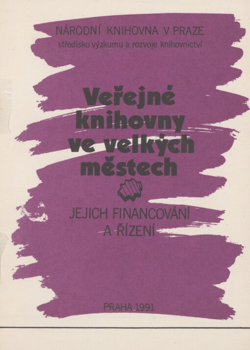 Veřejné knihovny ve velkých městech, jejich financování a řízení