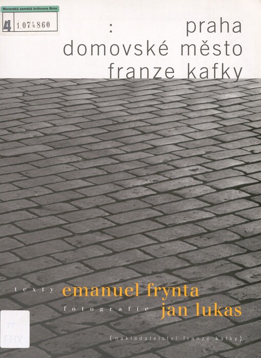 Praha - domovské město Franze Fafky