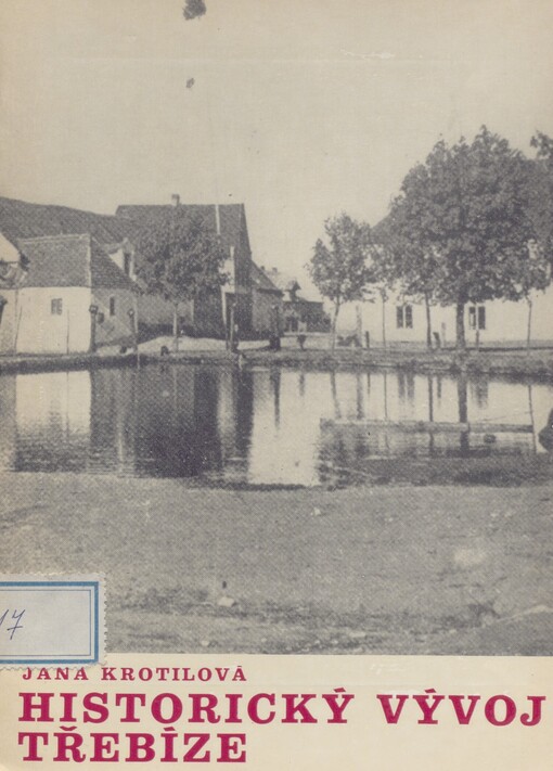 Historický vývoj Třebíze