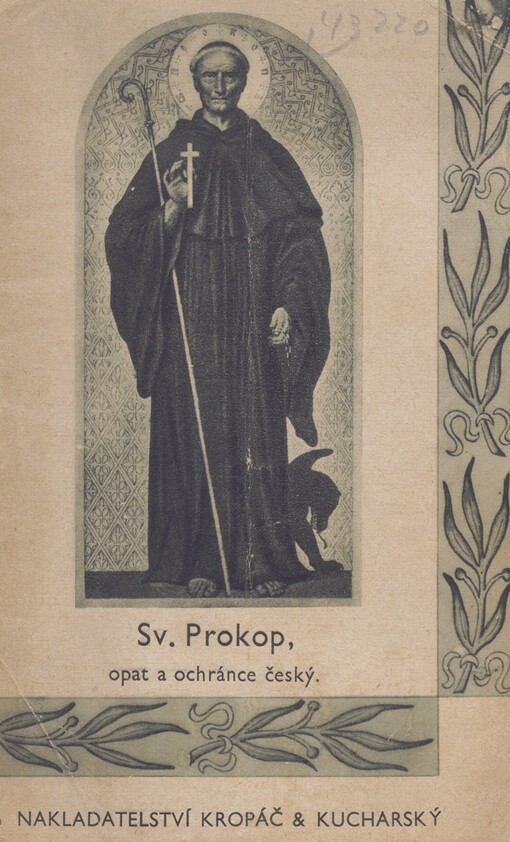 Sv. Prokop, opat a ochránce český: dne 4. července : *985 - †1053