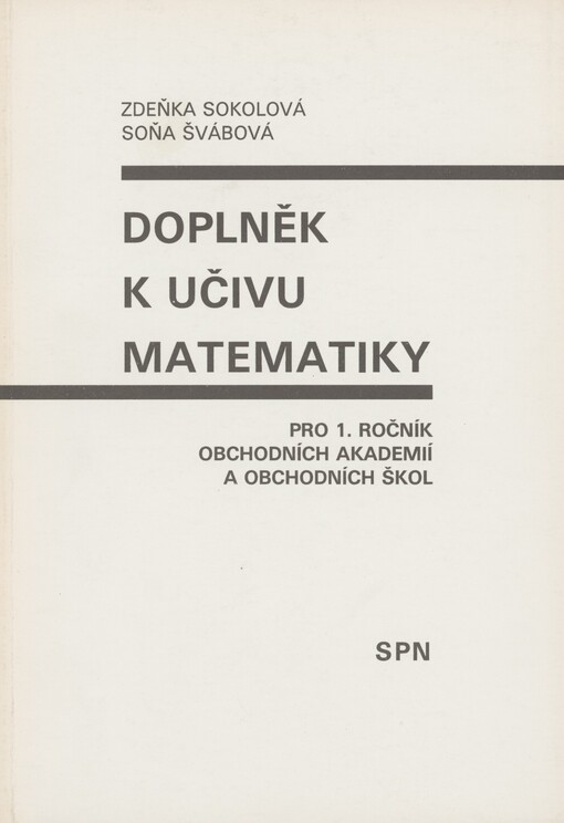 Doplněk k učivu matematiky pro I. ročník obchodních akademií a obchodních škol