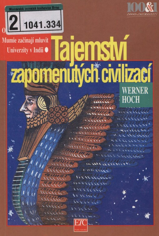 Tajemství zapomenutých civilizací