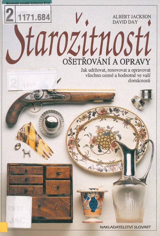 Starožitnosti: ošetřování a opravy