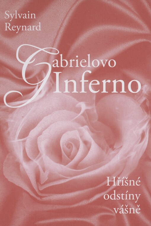 Hříšné odstíny vášně. Gabrielovo inferno