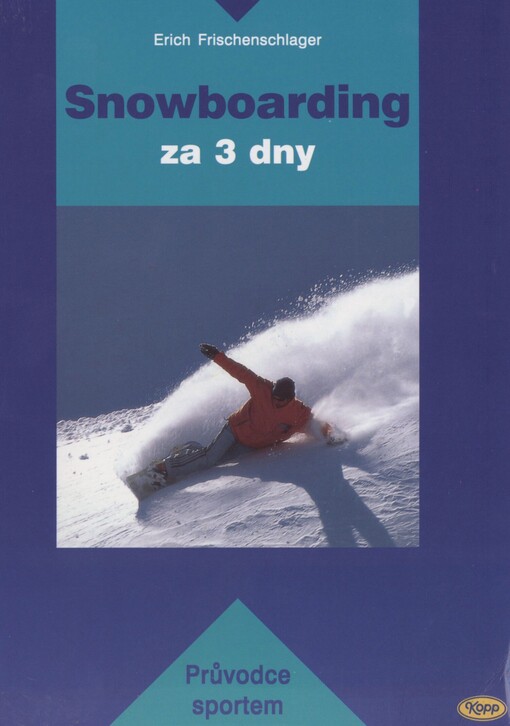 Snowboarding za 3 dny