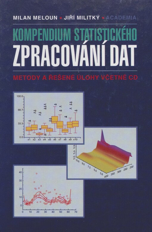 Kompendium statistického zpracování dat: metody a řešené úlohy včetně CD