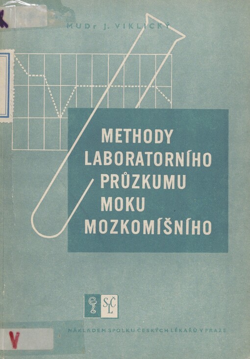 Methody laboratorního průzkumu moku mozkomíšního