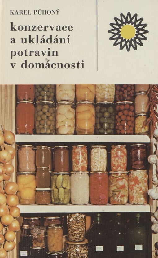 Konzervace a ukládání potravin v domácnosti