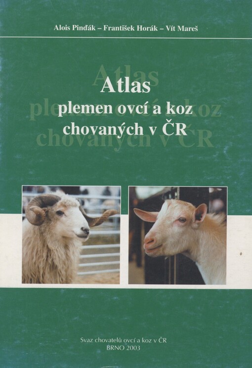 Atlas plemen ovcí a koz chovaných v ČR