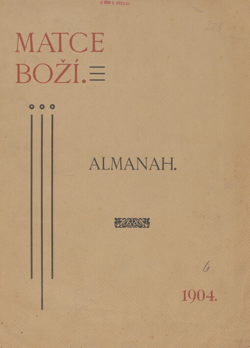 Matce boží: almanach : na oslavu 50-letého jubilea prohlášení dogmatu o Neposkvrněném Početí Marie Panny vydala Literární jednota bohoslovců olomuckých