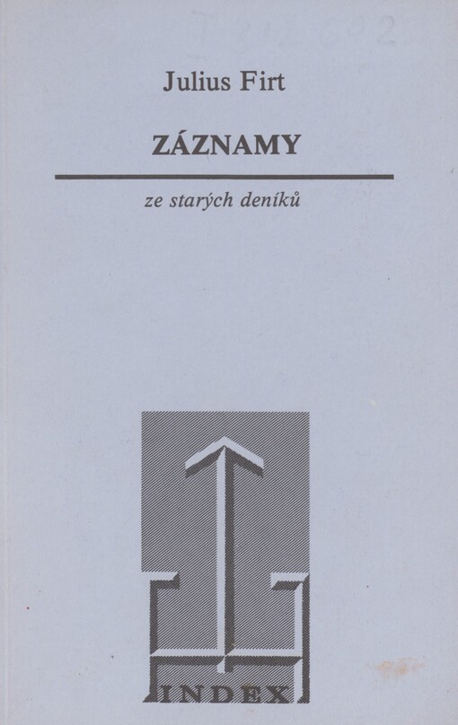 Záznamy: [ze starých deníků]