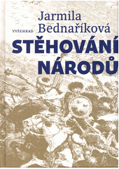 Stěhování národů  (odkaz v elektronickém katalogu)