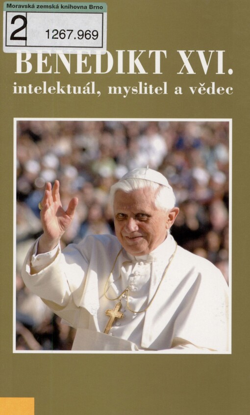 Benedikt XVI: intelektuál, myslitel a vědec