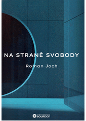 Na straně svobody  (odkaz v elektronickém katalogu)