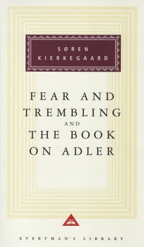 Fear and trembling ; The book on Adler