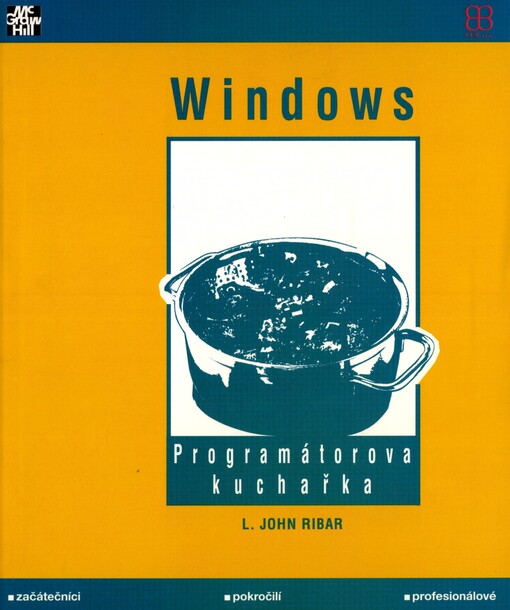 BYTE's Windows: programátorova kuchařka