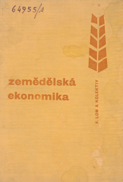 Zemědělská ekonomika: vysokoškolská učebnice