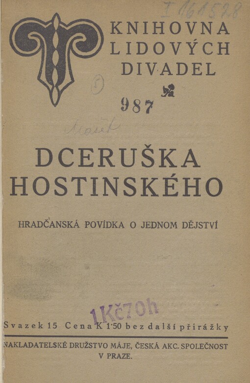 Dceruška hostinského: hradčanská povídka o jednom dějství