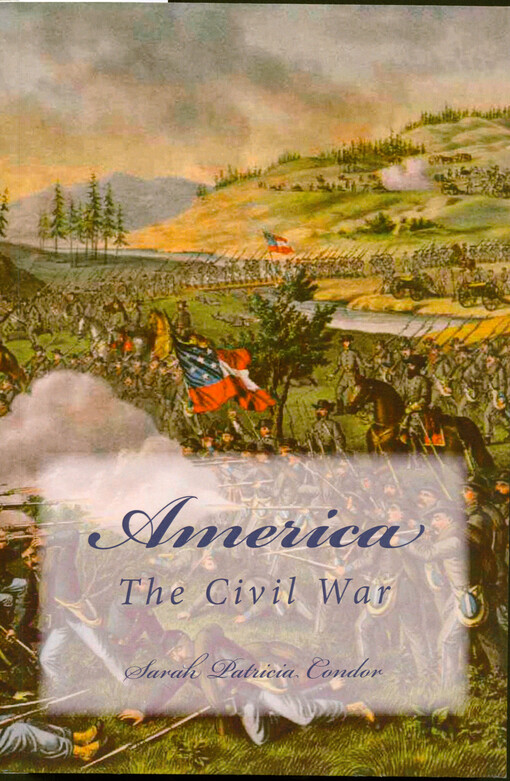 America. Part II, The civil war