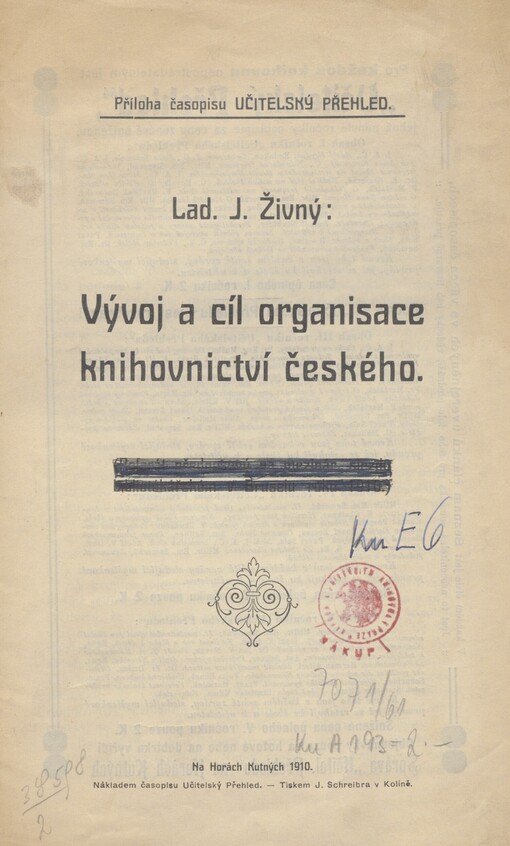 Vývoj a cíl organisace knihovnictví českého
