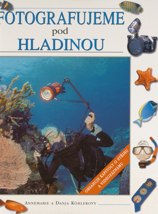 Fotografujeme pod hladinou