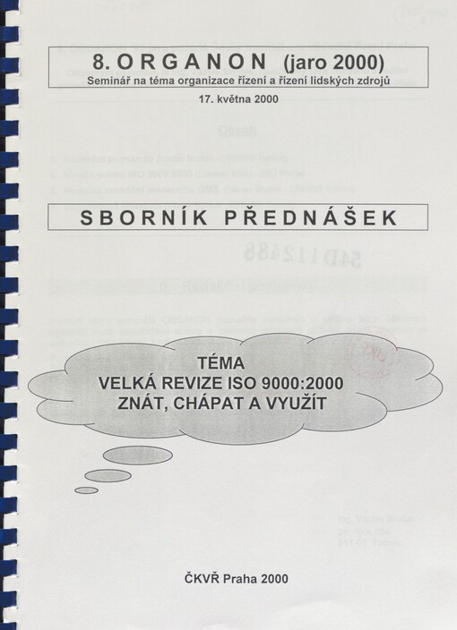 8. ORGANON (jaro 2000): seminář na téma organizace řízení a řízení lidských zdrojů, 17. května 2000 : sborník přednášek