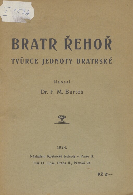 Bratr Řehoř, tvůrce Jednoty bratrské