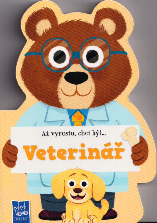 Až vyrostu, chci být.... Veterinář