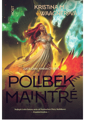 Polibek Maintré  (odkaz v elektronickém katalogu)