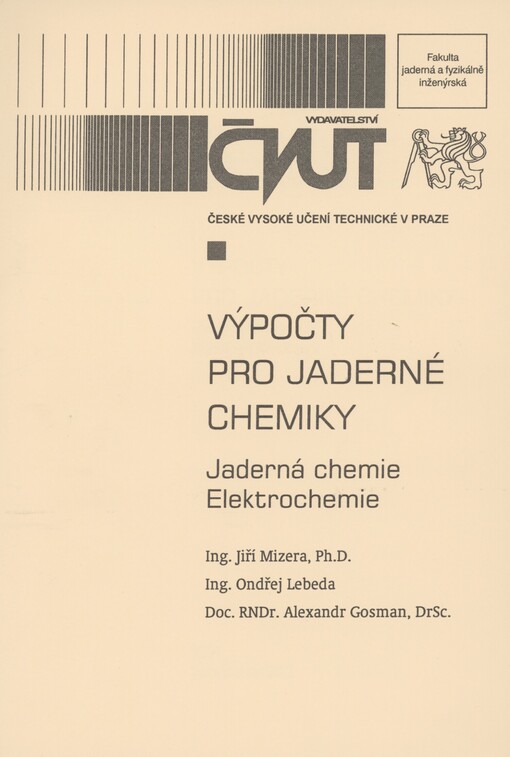 Výpočty pro jaderné chemiky. Jaderná chemie. Elektrochemie
