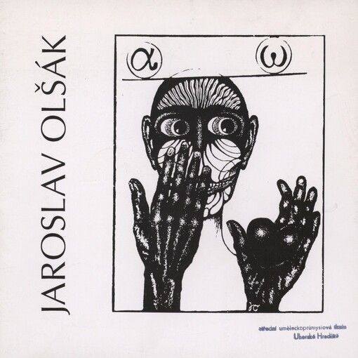 Jaroslav Olšák: [katalog výstavy] : Frýdek-Místek 1994