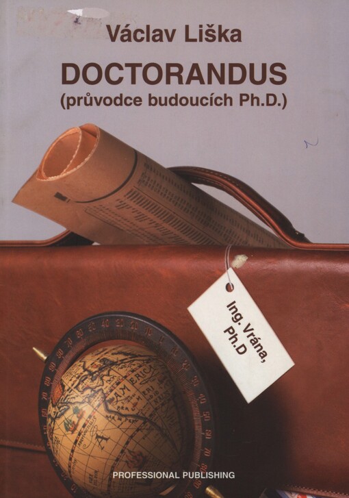 Doctorandus: průvodce budoucích Ph.D