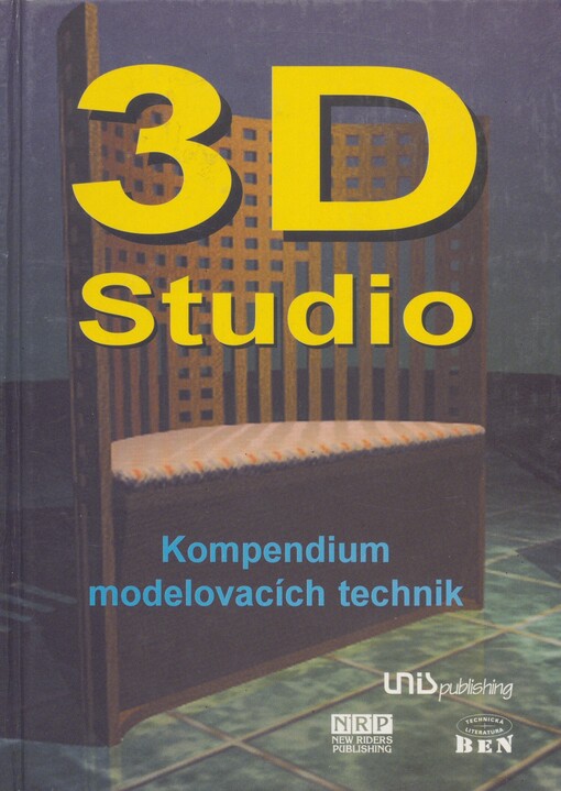 3D Studio v. 4. I. díl. Kompendium modelovacích technik